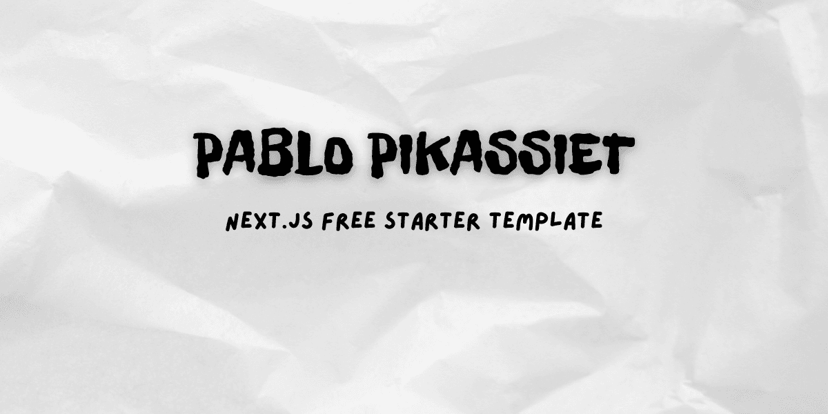 Pablo Pikassiet Next Starter